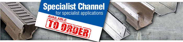 SPECIALIST CHANNEL for specialist applications - available to order