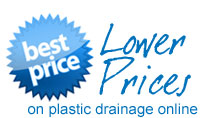 LOWER PRICES on plastic drainage online